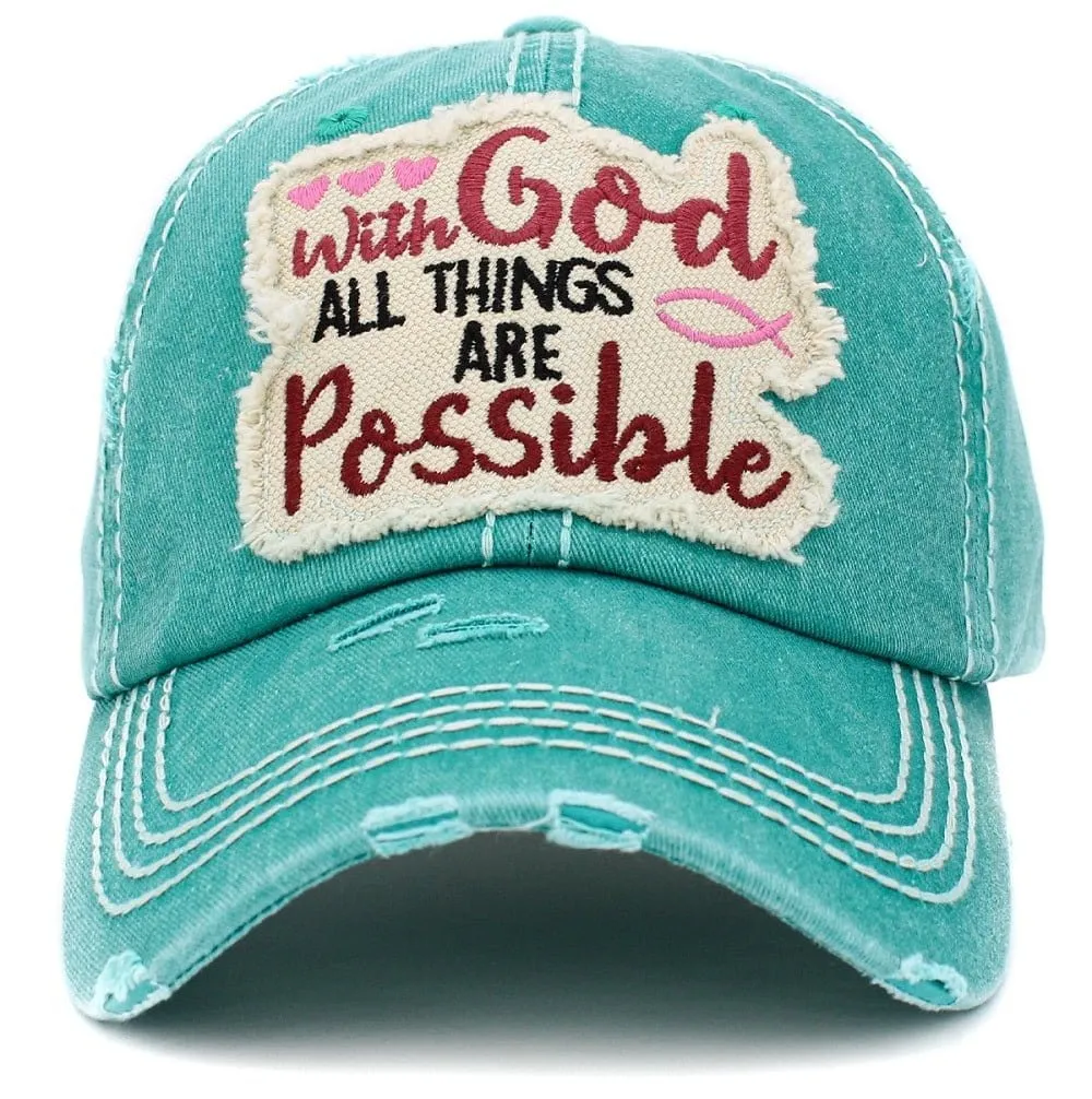KBV1404 ''WITH GOD ALL THINGS ARE POSSIBLE'' Distressed Cotton Cap