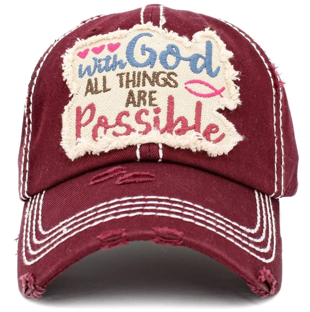 KBV1404 ''WITH GOD ALL THINGS ARE POSSIBLE'' Distressed Cotton Cap